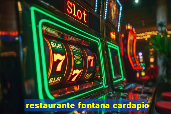 restaurante fontana cardapio